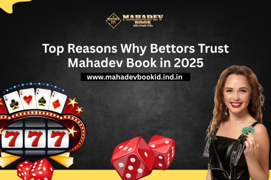 Explore the top reasons users rely on Mahadev Book in 2025. Fast Mahadev Book Login, secure Mahadev ID setup