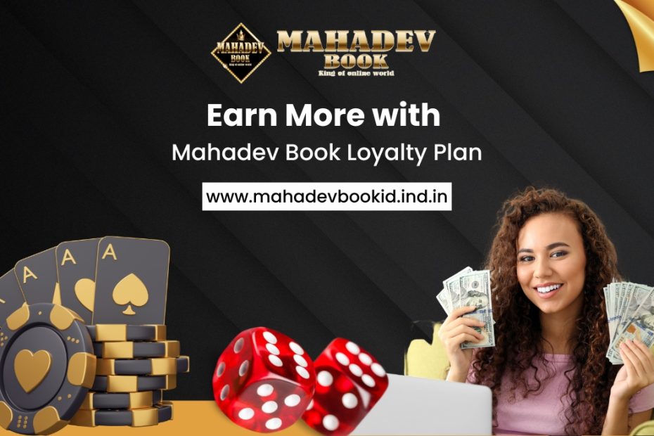 Join the Mahadev Book Loyalty Plan to earn cashback, unlock exclusive rewards, and enjoy benefits with your Mahadev Book ID and login access