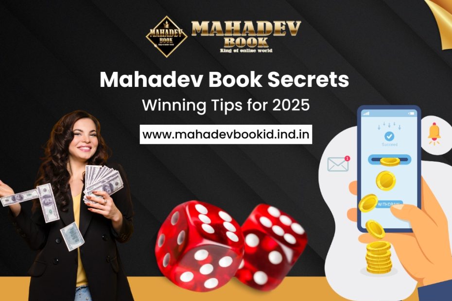 Discover expert winning tips for Mahadev Book in 2025. Learn strategies, login insights, and how to use your Mahadev Book ID for maximum success