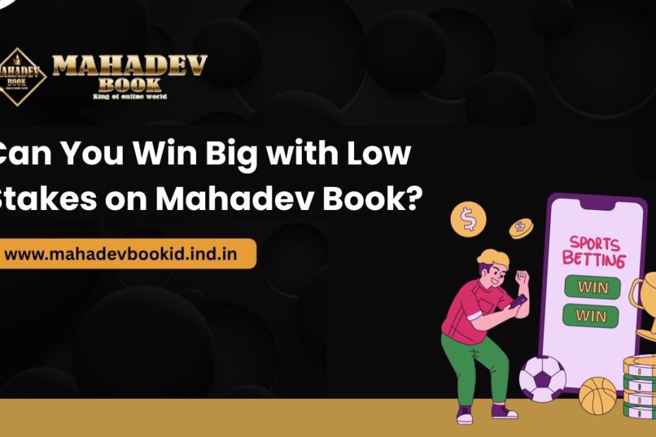 can win big with low stakes on Mahadev Book. Learn how mahadev book id, mahadev book login, and mahadev app download