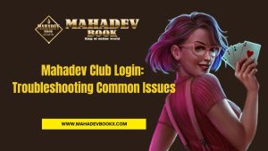 Mahadev Club Login