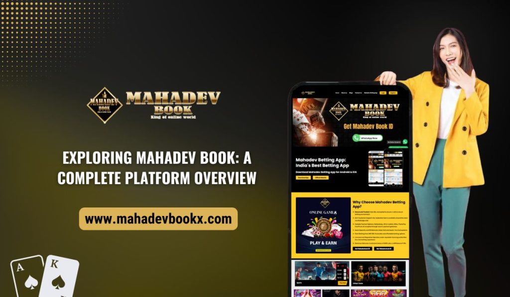 Exploring Mahadev Book A Complete Platform Overview