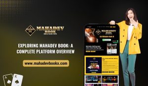 Exploring Mahadev Book A Complete Platform Overview