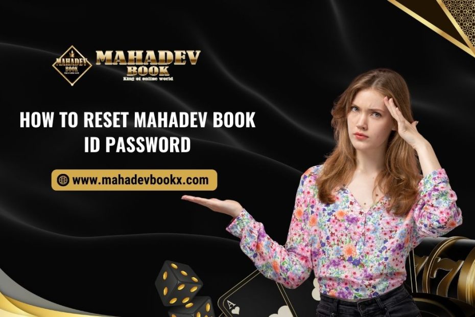 Reset Mahadev Book ID Password