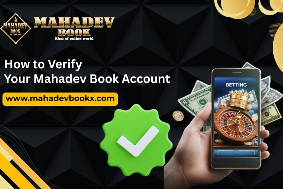Verify Your Mahadev Book Account